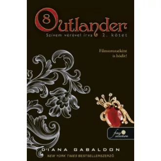 Outlander 8/2 - Szívem vérével írva - puha kötés