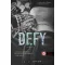 Defy - Lázadás - Sinners of Saint 0,5