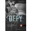 Defy - Lázadás - Sinners of Saint 0,5