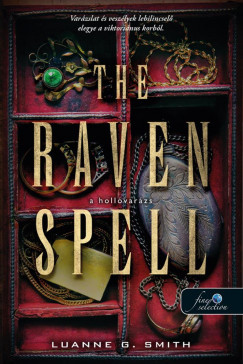 The Raven Spell - A hollóvarázs - Bűbájármány 1.