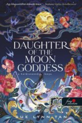   Daughter of the Moon Goddess - A Holdistennő lánya - A Mennyei Királyság 1.