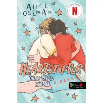   Heartstopper 5. - Szívdobbanás - Fülig beléd zúgtam 5. - képregény