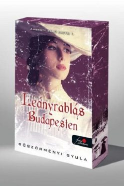 Leányrablás Budapesten - Ambrózy báró esetei I. - Éldekorált