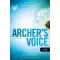 Archer's Voice - Archer hangja - A szerelem csillagjegyében