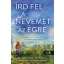 Írd fel a nevemet az égre