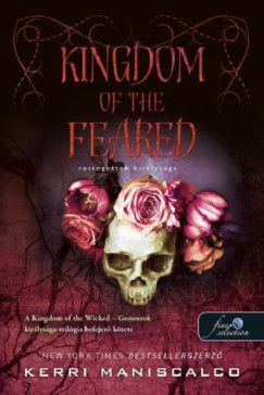 Kingdom of the Feared - Rettegettek királysága - Gonoszok királysága 3.