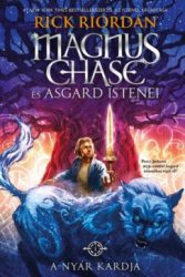   A Nyár Kardja - kemény kötés - Magnus Chase és Asgard istenei 1.