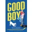 Good Boy - Jófiú - PNC 1. rész