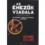 Az Éhezők Viadala - Az Éhezők Viadala-trilógia 1. kötete