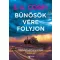 Bűnösök vére folyjon
