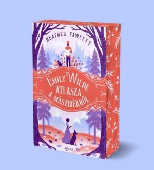 Emily Wilde atlasza a Másvidékről - Éldekorált