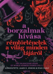 A borzalmak hívása - Éldekorált