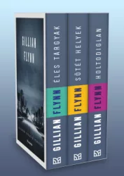 Gillian Flynn - Gillian Flynn regények díszdobozban - Éles tárgyak, Sötét helyek, Holtodiglan