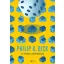 Philip K. Dick - A Titán játékosai