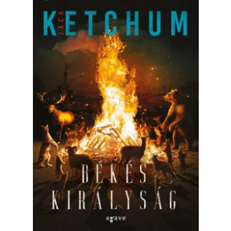 Jack Ketchum - Békés királyság