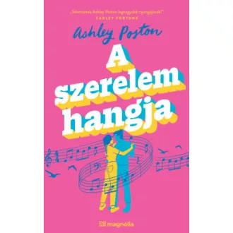 Ashley Poston - A szerelem hangja