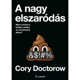 Cory Doctorow - A nagy elszaródás