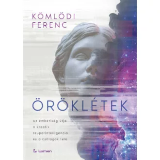 Kömlődi Ferenc - Öröklétek