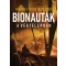 Markovics Botond - Bionauták a végtelenben