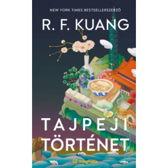 R. F. Kuang - Tajpeji történet
