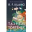 R. F. Kuang - Tajpeji történet