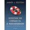 J. Sexton James - Hogyan ne cseszd el a házasságod - Egy válóperes ügyvéd kendőzetlen tanácsai
