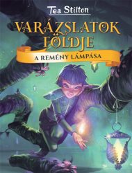 A Remény Lámpása - Varázslatok Földje