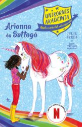 Arianna és Suttogó - Unikornis Akadémia