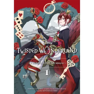 Hazuki Vakana - Toboszo Jana - Twisted Wonderland - A Heartslabyul-ház könyve 1.