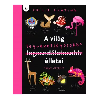 A világ legnevetségesebb állatai