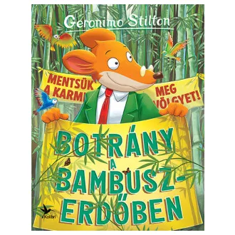 Botrány a bambuszerdőben