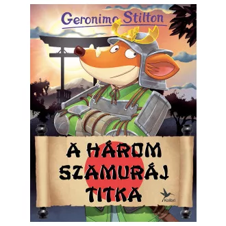 A Három Szamuráj titka