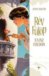 Rév Fülöp Fajszföldön