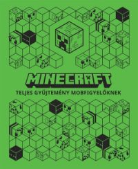 Minecraft - Teljes gyűjtemény mobfigyelőknek