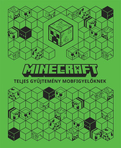 Minecraft - Teljes gyűjtemény mobfigyelőknek