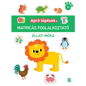 Apró lépések - Állati móka - Matricás foglalkoztató