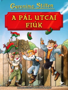 A Pál utcai fiúk - Molnár Ferenc regénye alapján