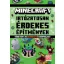 Minecraft: Irtózatosan érdekes építmények - Több mint 20 dermesztő miniprojekt