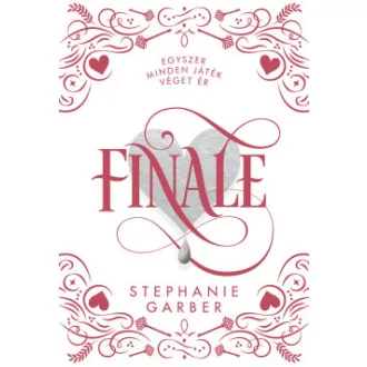 Stephanie Garber - Finale - díszkiadás