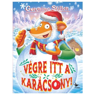 Geronimo Stilton - Végre itt a karácsony!