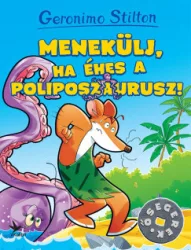 Geronimo Stilton - Menekülj, ha éhes a Poliposzaurusz!