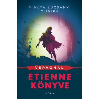 Vérvonal - Étienne könyve