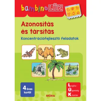  Azonosítás és társítás - Koncentrációfejlesztő feladatok - BambinoLÜK