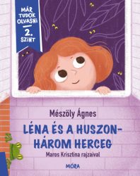   Léna és a huszonhárom herceg - Már tudok olvasni - 2. szint