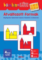   Átváltozott formák - Megfigyelés fejlesztését alapozó feladatok óvodásoknak