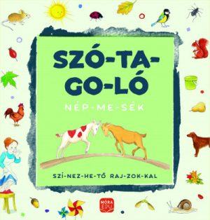 Szó-ta-go-ló - Népmesék - Színezhető rajzokkal