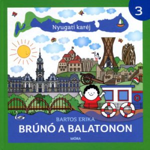 Nyugati karéj - Brúnó a Balatonon 3.