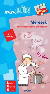 Mérések - LDI802 - Mértékegységek, átváltások 2-4. osztály - MiniLÜK