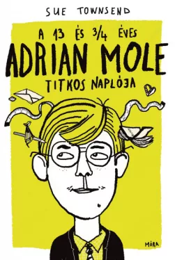 A 13 és 3/4 éves Adrian Mole titkos naplója*