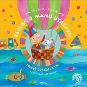 Kerekítő manó utazásai - felújított kiadás